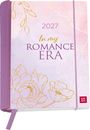 2027, In my ROMANCE ERA. Ein rosa- und goldfarbenes Design mit Blumenzeichnungen, lila Band und einem roten Logo.
