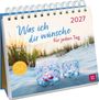 Postkartenkalender 2027: Was ich dir wünsche für jeden Tag, KAL