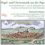 Raimund Schächer - Orgel- und Claviermusik aus der Zips, CD