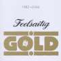 Feelsaitig: Gold, CD