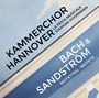 : Kammerchor Hannover - Bach & Sandström, CD