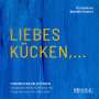Friedrich Wilhelm Kücken: Werke für Männerchor - "Liebes Kücken...", CD