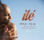 Omar Sosa: Ilé, CD