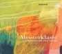 : Amarcord - Meisterklasse (Carl Reinecke und seine Schüler), CD