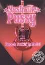 Nashville Pussy: Keep On Fuckin' In Paris, DVD