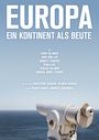 Christoph Schuch: Europa - Ein Kontinent als Beute, DVD