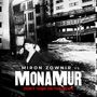 Texte: "MIRON ZOWNIR vs MONA MUR, DON'T TURN ON THE NEWS". In Schwarz-Weiß, Person mit Kapuze in verfallenem Stadtgebiet.
