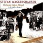 Stefan Waggershausen: Unterm Cajun-Mond (...die Louisiana-Songs...), CD