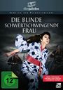 Teiji Matsuda: Die blinde schwertschwingende Frau, DVD,DVD