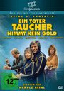 Harald Reinl: Ein toter Taucher nimmt kein Gold, DVD