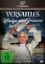 Sacha Guitry: Versailles - Könige und Frauen (Wenn Versailles erzählen könnte), DVD