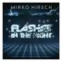 Mirko Hirsch: Flashes In The Night: Remixes, Demos & Extended Versions, CD