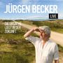 : Die Ursache liegt in der Zukunft (Live), CD,CD