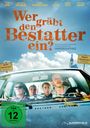 Andreas Schmidbauer: Wer gräbt den Bestatter ein?, DVD