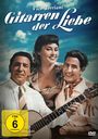 Werner Jacobs: Gitarren der Liebe, DVD