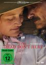 Viggo Mortensen: The Dead Don't Hurt, DVD