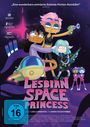 „Eine wunderbare animierte Science-Fiction-Komödie!“, „Lesbian Space Princess“. Drei Figuren in einem Cartoon-Stil.