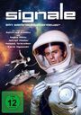 Text: "signale, ein weltraumabenteuer. Ein Film von Gottfried Kolditz mit Gojko Mitic, Alfred Müller, Helmut Schreiber, Karin Ugowski." 

Ein Astronaut im Raumanzug vor einem Weltraum-Hintergrund.