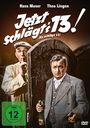 "Jetzt schlägt's 13!" Zwei Männer, der eine mit Finger auf Lippen, der andere in gestreiftem Anzug, halten je eine Flasche.