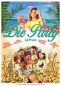 "Jakob Hein und Matze Schlau präsentieren: Die Party (La Prune). Buntes, tropisches Design mit fröhlichen Menschen."