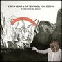 Käptn Peng & Die Tentakel von Delphi: Expedition Ins O, LP,LP