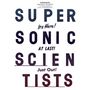 Motorpsycho: Supersonic Scientists (remastered), LP,LP
