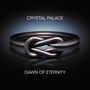 Crystal Palace: Dawn Of Eternity, CD