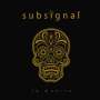 Subsignal: La Muerta (Limited Edition), CD