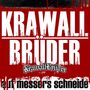 KrawallBrüder: Auf Messers Schneide (Limited-Edition), CD