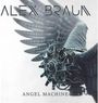 Text: "ALEX BRAUN", "ANGEL MACHINE". Eine mechanische Engelsflügel-Illustration mit Zahnrad und elektrischen Blitzen.
