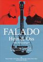 Hein & Oss: Falado (Filmporträt), DVD