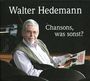 : Chansons, was sonst?, CD,CD,CD