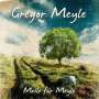 Gregor Meyle: Meile für Meyle (+ Bonus Track), CD