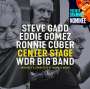 Steve Gadd: Center Stage, CD