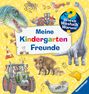 Carola von Kessel: Wieso? Weshalb? Warum? - Meine Kindergarten-Freunde, Buch