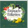 : Etikettenbüchlein - Einmach-Etiketten (Marjolein Bastin), Buch