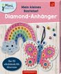 : Mein kleines Bastelset: Diamond-Anhänger, Div.