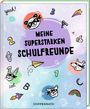 Freundebuch - Meine superstarken Schulfreunde - Schulhelden, Buch