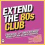 : Extend The 80s: Club, CD,CD,CD