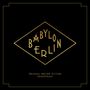 : Babylon Berlin (Music From The Original TV Series), CD,CD