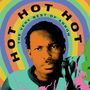 Arrow: Hot Hot Hot: The Very Best Of Arrow (remastered) (Splatter Vinyl), LP