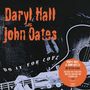 Daryl Hall & John Oates: Do It for Love, CD