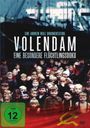 Andrew Wall: Volendam - Eine besondere Flüchtlingsdoku, DVD