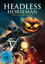 Jose Prendes: Headless Horseman, DVD