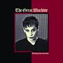 The Great Machine: Working Class Anarchist (Digipak), CD