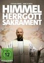 Franz Xaver Bogner: Himmel, Herrgott, Sakrament, DVD,DVD