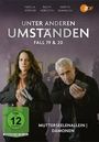 Judith Kennel: Unter anderen Umständen (Fall 19 & 20), DVD