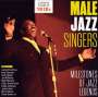 Jazz Sampler: Male Jazz Singers, CD,CD,CD,CD,CD,CD,CD,CD,CD,CD