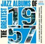 : The Greatest Jazz Albums Of 1957 (19 Original Albums On 10 CDs), CD,CD,CD,CD,CD,CD,CD,CD,CD,CD