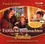 Frank Schöbel: Fröhliche Weihnachten in Familie, CD,CD